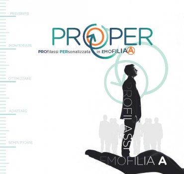PROPER- PROfilassi PERsonalizzata in Emofilia A