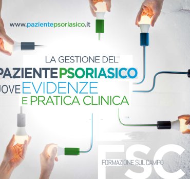 La Gestione Del Paziente Psoriasico:  Nuove Evidenze E Pratica Clinica