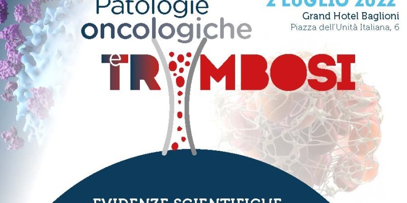 Patologie oncologiche e trombosi: evidenze scientifiche, standard of care e continuità assistenziale