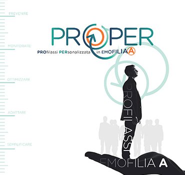 PROPER - PROfilassi PERsonalizzata in Emofilia A
