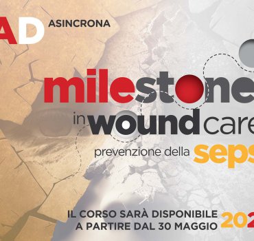 Milestones In Wound Care: Prevenzione Della Sepsi