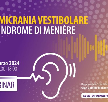 L’emicrania Vestibolare e sindrome di menière