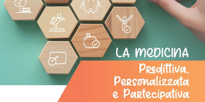 3P: La medicina Predittiva, Personalizzata e Partecipativa