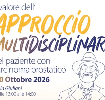 SIMPOSIO Il valore dell’approccio multidisciplinare nel paziente con carcinoma prostatico